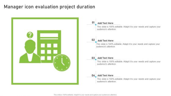 Manager Icon Evaluation Project Duration Formats PDF