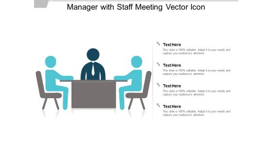 Manager With Staff Meeting Vector Icon Ppt PowerPoint Presentation Show Graphics Pictures