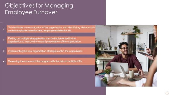 Managing Employee Turnover Objectives For Managing Employee Turnover Sample PDF