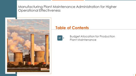 Manufacturing Plant Maintenance Administration For Higher Operational Effectiveness Ppt PowerPoint Presentation Complete Deck With Slides
