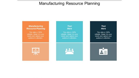 Manufacturing Resource Planning Ppt PowerPoint Presentation Gallery Information Cpb