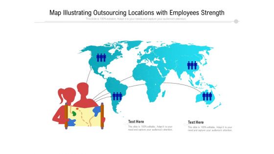 Map Illustrating Outsourcing Locations With Employees Strength Ppt PowerPoint Presentation Gallery Template PDF
