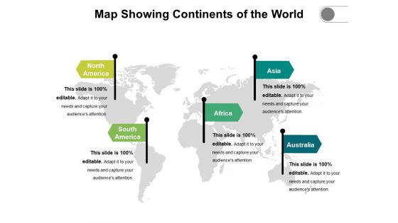 Map Showing Continents Of The World Ppt PowerPoint Presentation Show Structure PDF