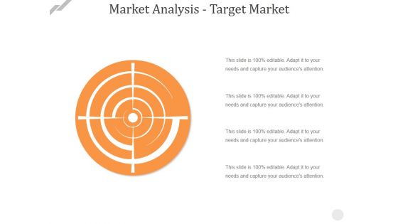 Market Analysis Target Market Ppt PowerPoint Presentation Professional Outline