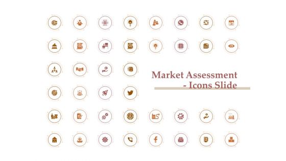 Market Assessment Icons Slide Ppt Outline Graphics Download PDF Market Assessment Icons Slide Ppt Outline Graphics Download PDF
