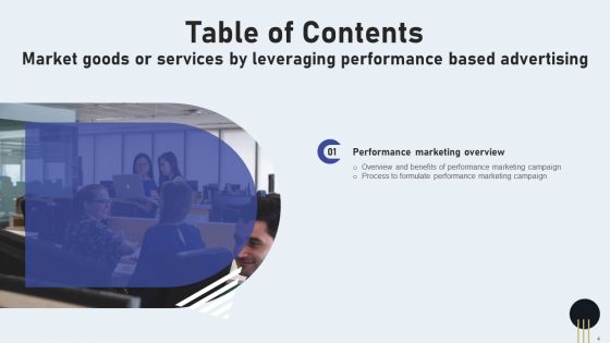 Market Goods Or Services By Leveraging Performance Based Advertising Ppt PowerPoint Presentation Complete Deck With Slides