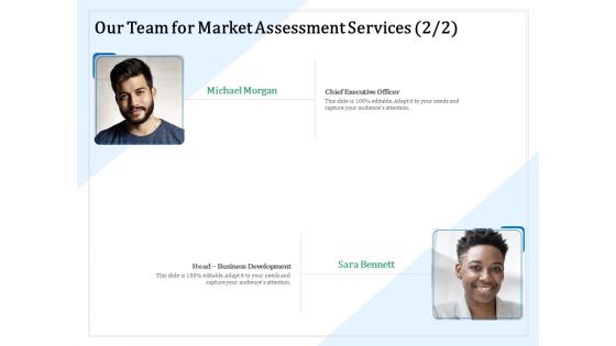 Market Research Our Team For Market Assessment Services Business Ppt PowerPoint Presentation Show File Formats PDF