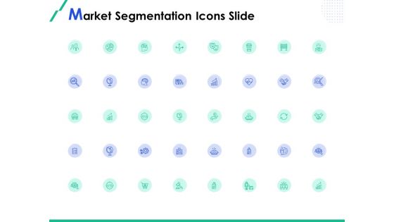 Market Segmentation Icons Slide Ppt Ideas Background Designs PDF