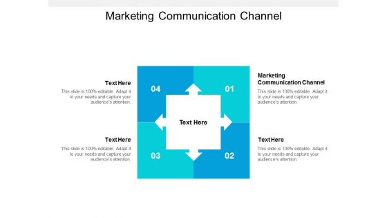 Marketing Communication Channel Ppt PowerPoint Presentation Ideas Graphics Design Cpb