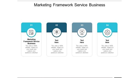 Marketing Framework Service Business Ppt PowerPoint Presentation File Demonstration Cpb Pdf