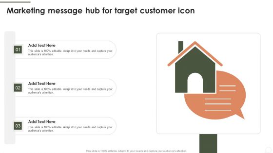 Marketing Message Hub For Target Customer Icon Sample PDF