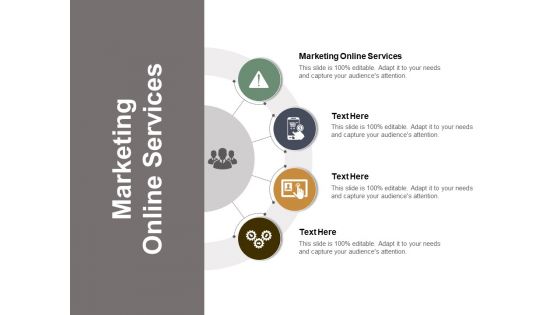 Marketing Online Services Ppt PowerPoint Presentation Graphics Cpb