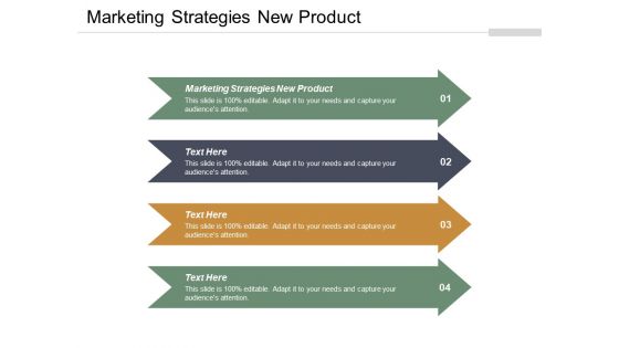 Marketing Strategies New Product Ppt PowerPoint Presentation Layouts Ideas Cpb