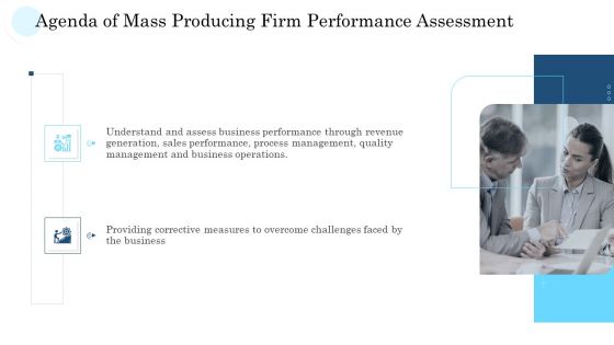 Mass Producing Firm Performance Assessment Ppt PowerPoint Presentation Complete Deck With Slides