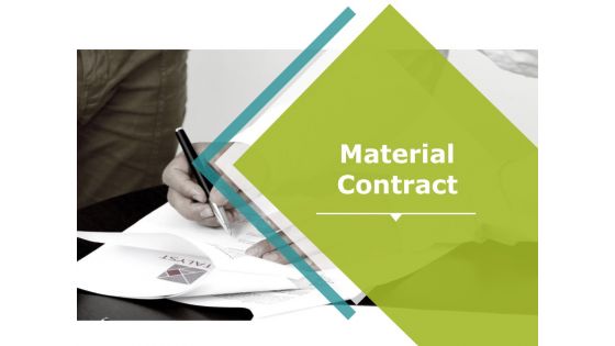 Material Contract Ppt PowerPoint Presentation Information