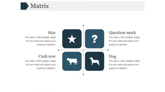Matrix Ppt PowerPoint Presentation Ideas Graphics Matrix Ppt PowerPoint Presentation Ideas Graphics