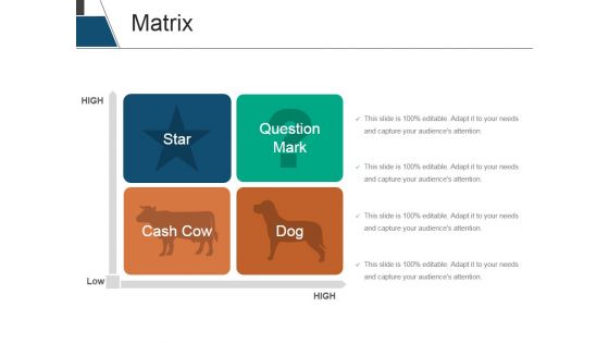 Matrix Ppt PowerPoint Presentation Infographic Template Outfit Matrix Ppt PowerPoint Presentation Infographic Template Outfit