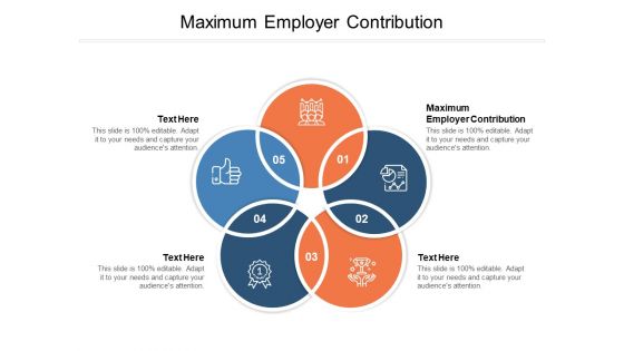 Maximum Employer Contribution Ppt PowerPoint Presentation Model Vector Cpb