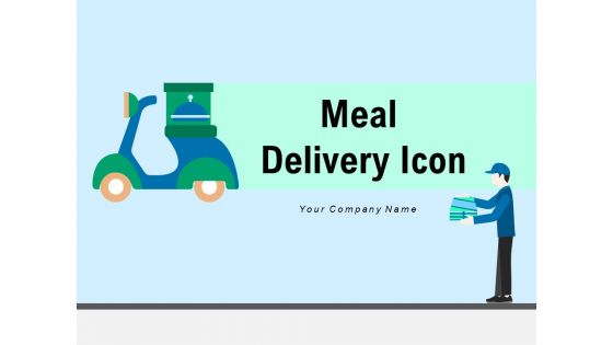 Meal Delivery Icon Customer Drone Icon Ppt PowerPoint Presentation Complete Deck