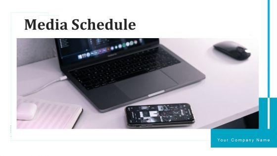 Media Schedule Organizational Social Media Ppt PowerPoint Presentation Complete Deck With Slides Media Schedule Organizational Social Media Ppt PowerPoint Presentation Complete Deck With Slides
