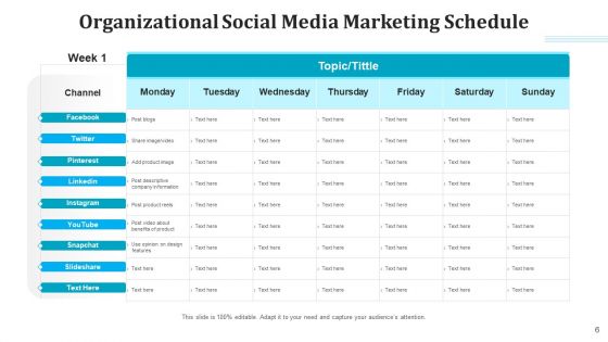 Media Schedule Organizational Social Media Ppt PowerPoint Presentation Complete Deck With Slides