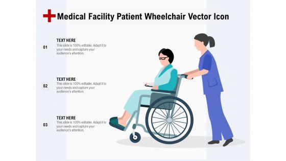Medical Facility Patient Wheelchair Vector Icon Ppt PowerPoint Presentation Pictures Show PDF