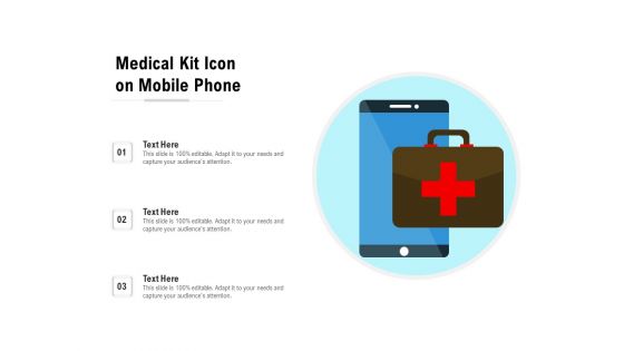 Medical Kit Icon On Mobile Phone Ppt PowerPoint Presentation Gallery Template PDF