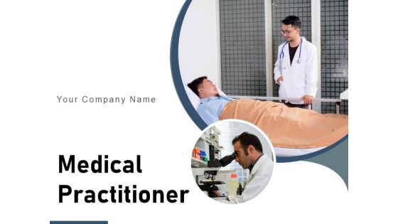 Medical Practitioner Research Lab Dna Ppt PowerPoint Presentation Complete Deck