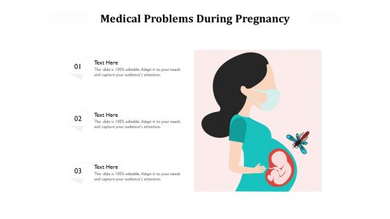 Medical Problems During Pregnancy Ppt PowerPoint Presentation File Layout Ideas PDF