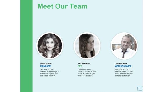 Meet Our Team Introducation Ppt PowerPoint Presentation Outline Background Image Meet Our Team Introducation Ppt PowerPoint Presentation Outline Background Image