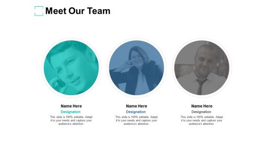 Meet Our Team Introduction Ppt PowerPoint Presentation Infographic Template Gridlines