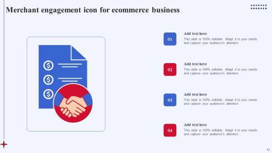 Merchant Engagement Ppt PowerPoint Presentation Complete Deck With Slides