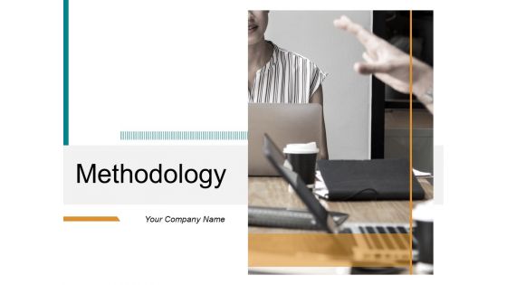 Methodology Business Individual Ppt PowerPoint Presentation Complete Deck Methodology Business Individual Ppt PowerPoint Presentation Complete Deck