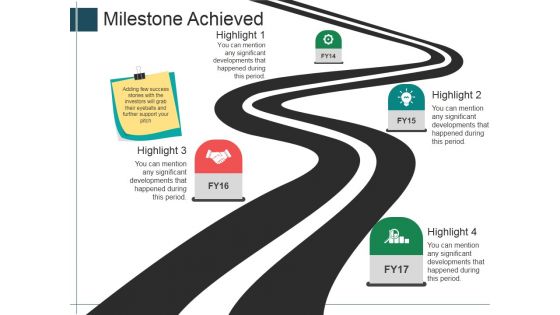 Milestone Achieved Template 1 Ppt PowerPoint Presentation Gallery File Formats
