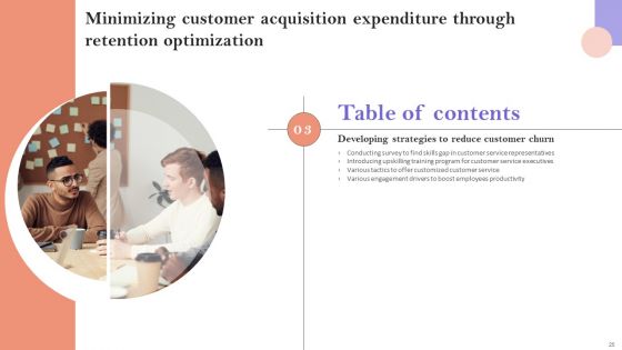 Minimizing Customer Acquisition Expenditure Through Retention Optimization Ppt PowerPoint Presentation Complete Deck With Slides