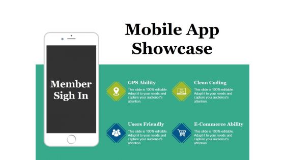 Mobile App Showcase Ppt PowerPoint Presentation Visual Aids Layouts