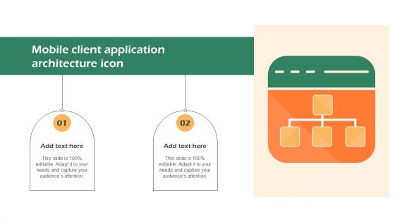 Mobile Client Application Architecture Icon Template PDF