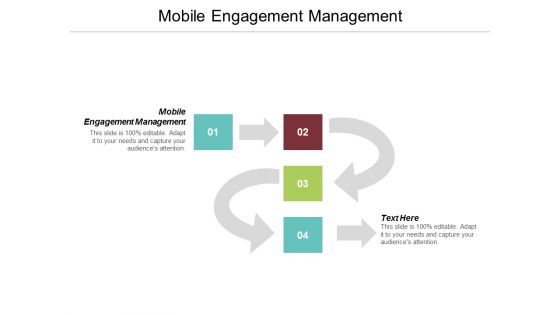 Mobile Engagement Management Ppt PowerPoint Presentation Inspiration Images Cpb