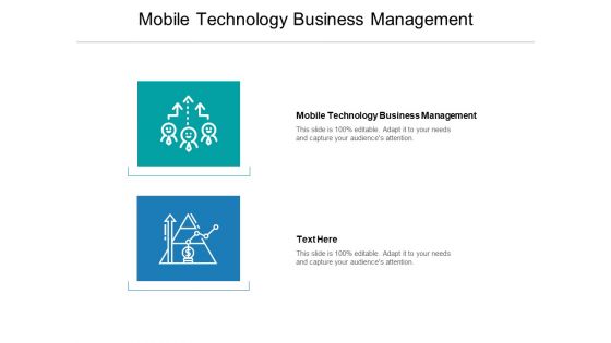 Mobile Technology Business Management Ppt PowerPoint Presentation Summary Master Slide Cpb