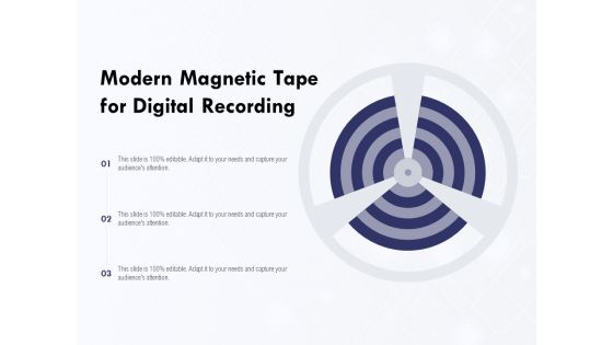 Modern Magnetic Tape For Digital Recording Ppt PowerPoint Presentation Pictures Images