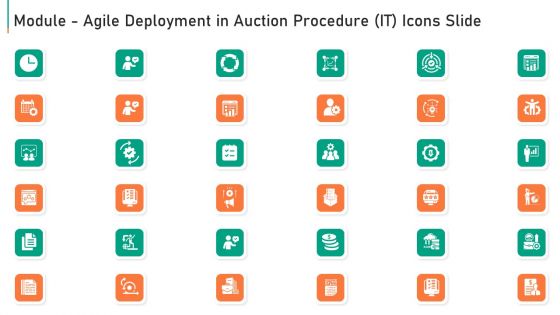 Module Agile Deployment In Auction Procedure IT Ppt PowerPoint Presentation Complete Deck With Slides