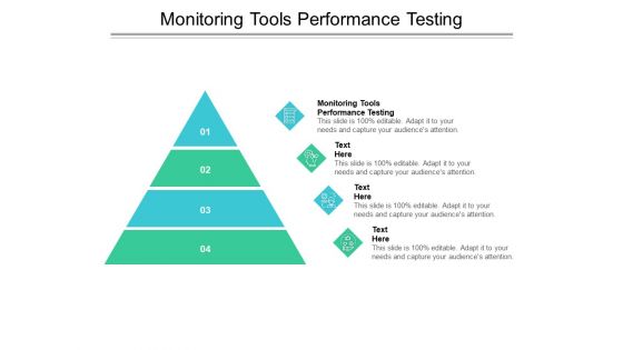 Monitoring Tools Performance Testing Ppt PowerPoint Presentation Visual Aids Pictures Cpb Pdf