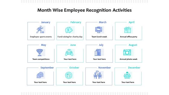 Month Wise Employee Recognition Activities Ppt PowerPoint Presentation Professional Shapes