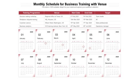 Monthly Schedule For Business Training With Venue Ppt PowerPoint Presentation Styles Images PDF