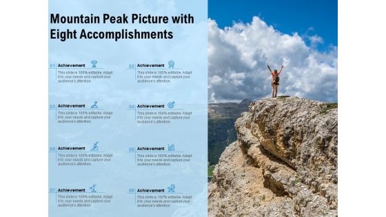 Mountain Peak Picture With Eight Accomplishments Ppt PowerPoint Presentation Gallery Clipart Images