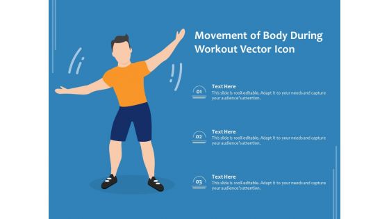 Movement Of Body During Workout Vector Icon Ppt PowerPoint Presentation Gallery Designs Download PDF