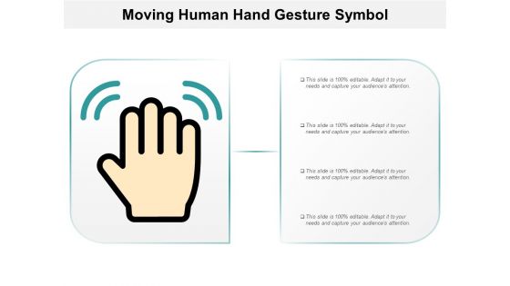 Moving Human Hand Gesture Symbol Ppt PowerPoint Presentation Inspiration Background