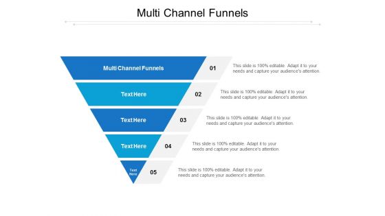 Multi Channel Funnels Ppt PowerPoint Presentation Inspiration Templates Cpb