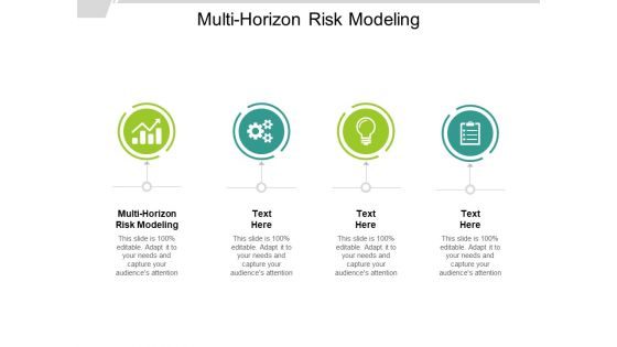 Multi Horizon Risk Modeling Ppt PowerPoint Presentation Infographic Template Background Cpb Multi Horizon Risk Modeling Ppt PowerPoint Presentation Infographic Template Background Cpb