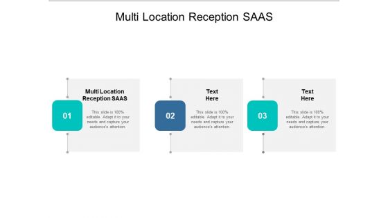 Multi Location Reception SAAS Ppt PowerPoint Presentation Model Show Cpb Multi Location Reception SAAS Ppt PowerPoint Presentation Model Show Cpb